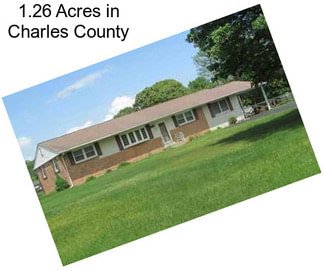 1.26 Acres in Charles County