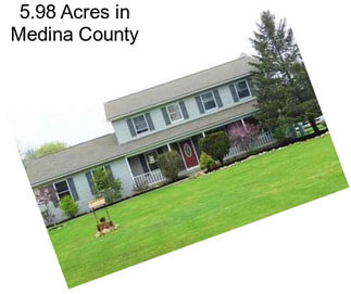 5.98 Acres in Medina County