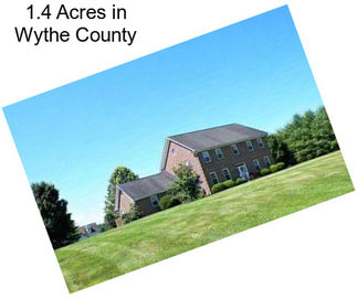 1.4 Acres in Wythe County