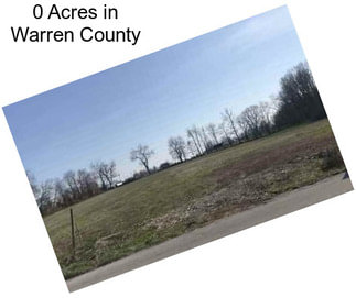 0 Acres in Warren County