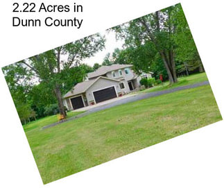 2.22 Acres in Dunn County