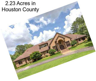 2.23 Acres in Houston County