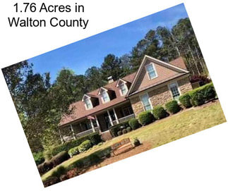 1.76 Acres in Walton County