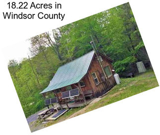 18.22 Acres in Windsor County