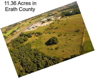 11.36 Acres in Erath County