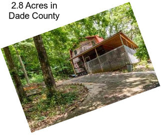 2.8 Acres in Dade County