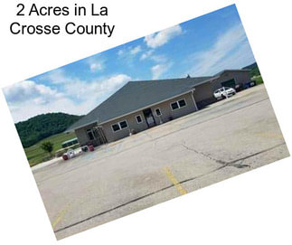2 Acres in La Crosse County