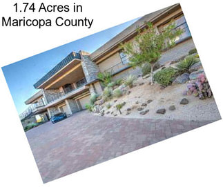 1.74 Acres in Maricopa County