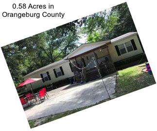 0.58 Acres in Orangeburg County