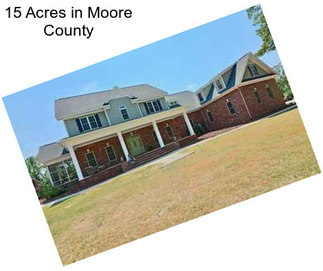15 Acres in Moore County
