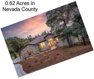 0.62 Acres in Nevada County