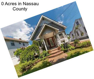 0 Acres in Nassau County