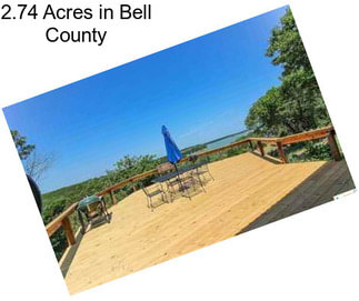 2.74 Acres in Bell County