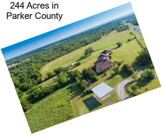 244 Acres in Parker County