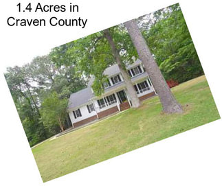 1.4 Acres in Craven County