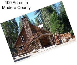 100 Acres in Madera County