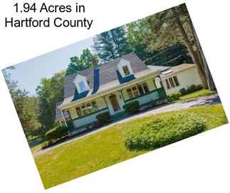 1.94 Acres in Hartford County