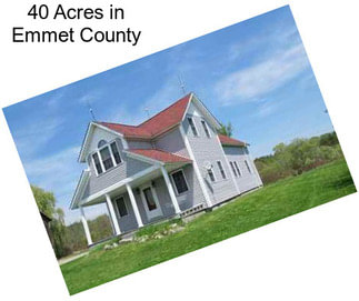 40 Acres in Emmet County