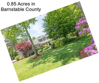 0.85 Acres in Barnstable County