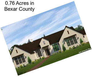 0.76 Acres in Bexar County