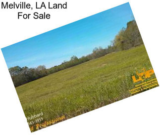 Melville, LA Land For Sale