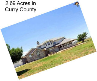 2.69 Acres in Curry County