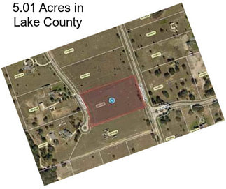 5.01 Acres in Lake County