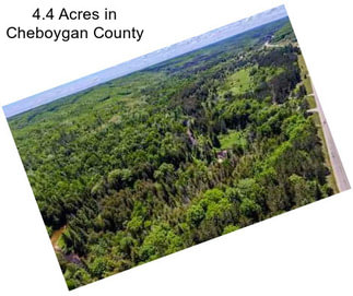 4.4 Acres in Cheboygan County