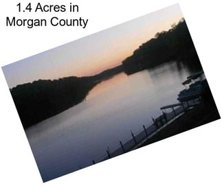 1.4 Acres in Morgan County
