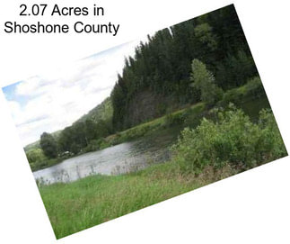 2.07 Acres in Shoshone County