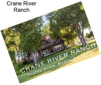 Crane River Ranch