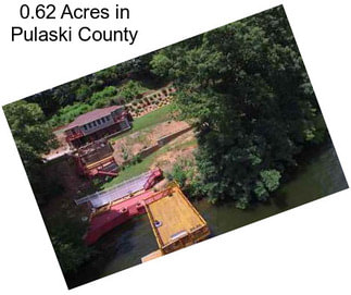 0.62 Acres in Pulaski County