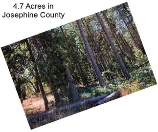 4.7 Acres in Josephine County