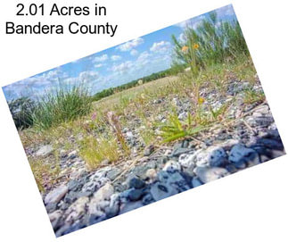 2.01 Acres in Bandera County