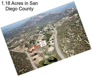 1.18 Acres in San Diego County