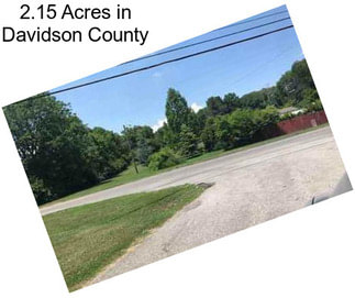 2.15 Acres in Davidson County