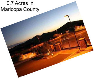 0.7 Acres in Maricopa County
