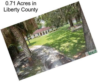 0.71 Acres in Liberty County