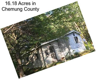 16.18 Acres in Chemung County