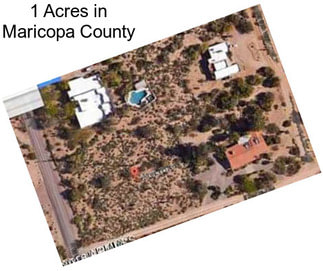 1 Acres in Maricopa County