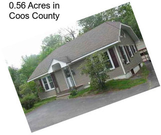 0.56 Acres in Coos County