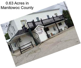 0.63 Acres in Manitowoc County