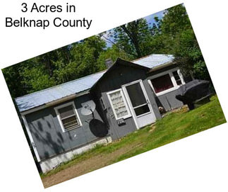 3 Acres in Belknap County