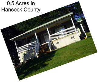 0.5 Acres in Hancock County