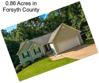 0.86 Acres in Forsyth County