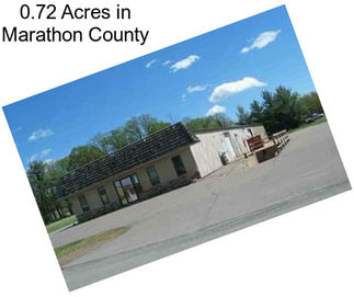 0.72 Acres in Marathon County