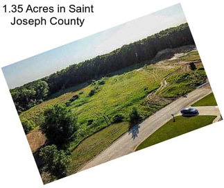 1.35 Acres in Saint Joseph County