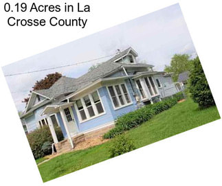 0.19 Acres in La Crosse County