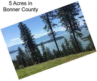 5 Acres in Bonner County