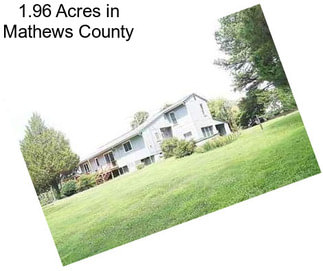 1.96 Acres in Mathews County
